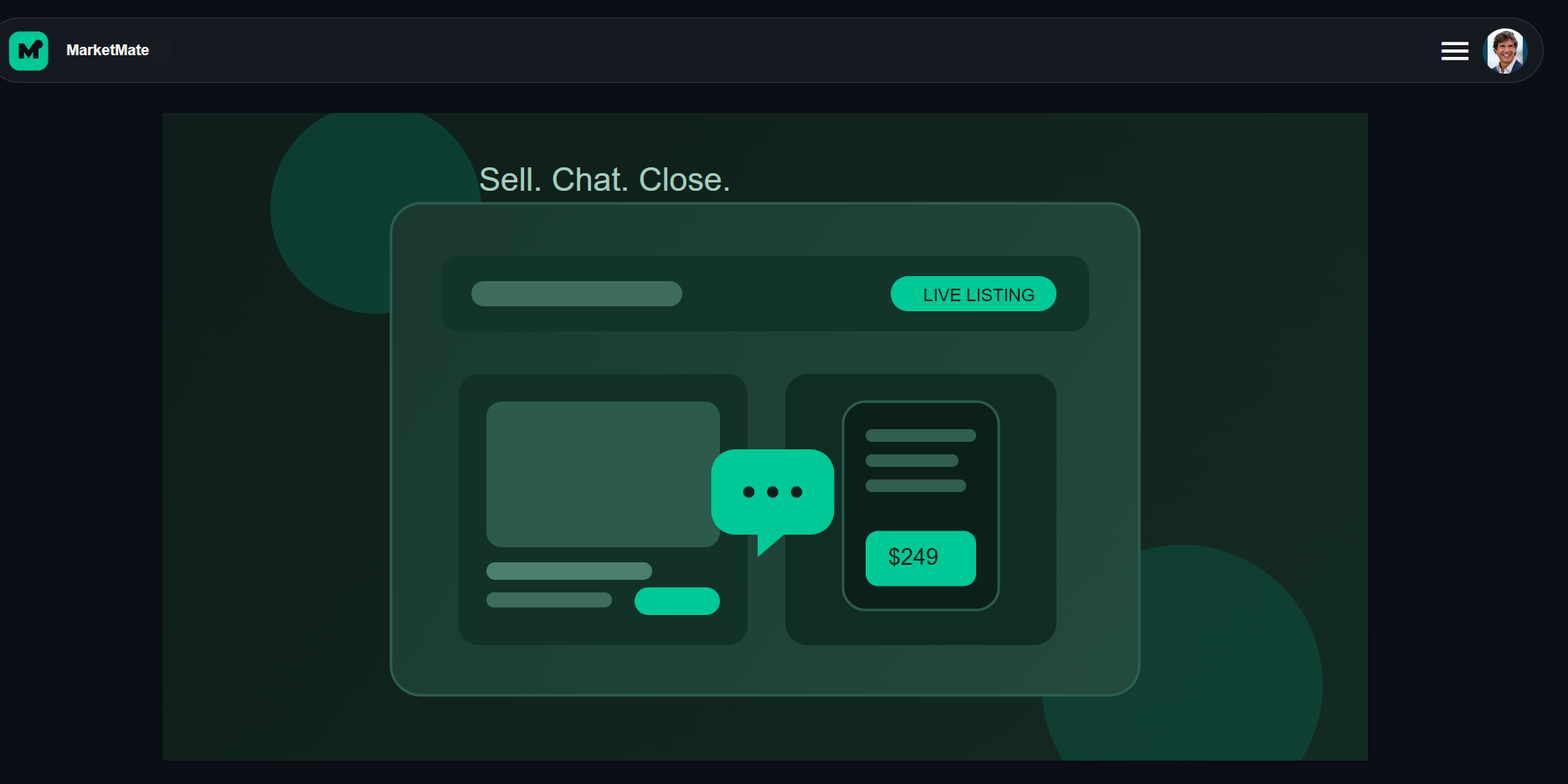 MarketMate landing page hero with the tagline Sell. Chat. Close.